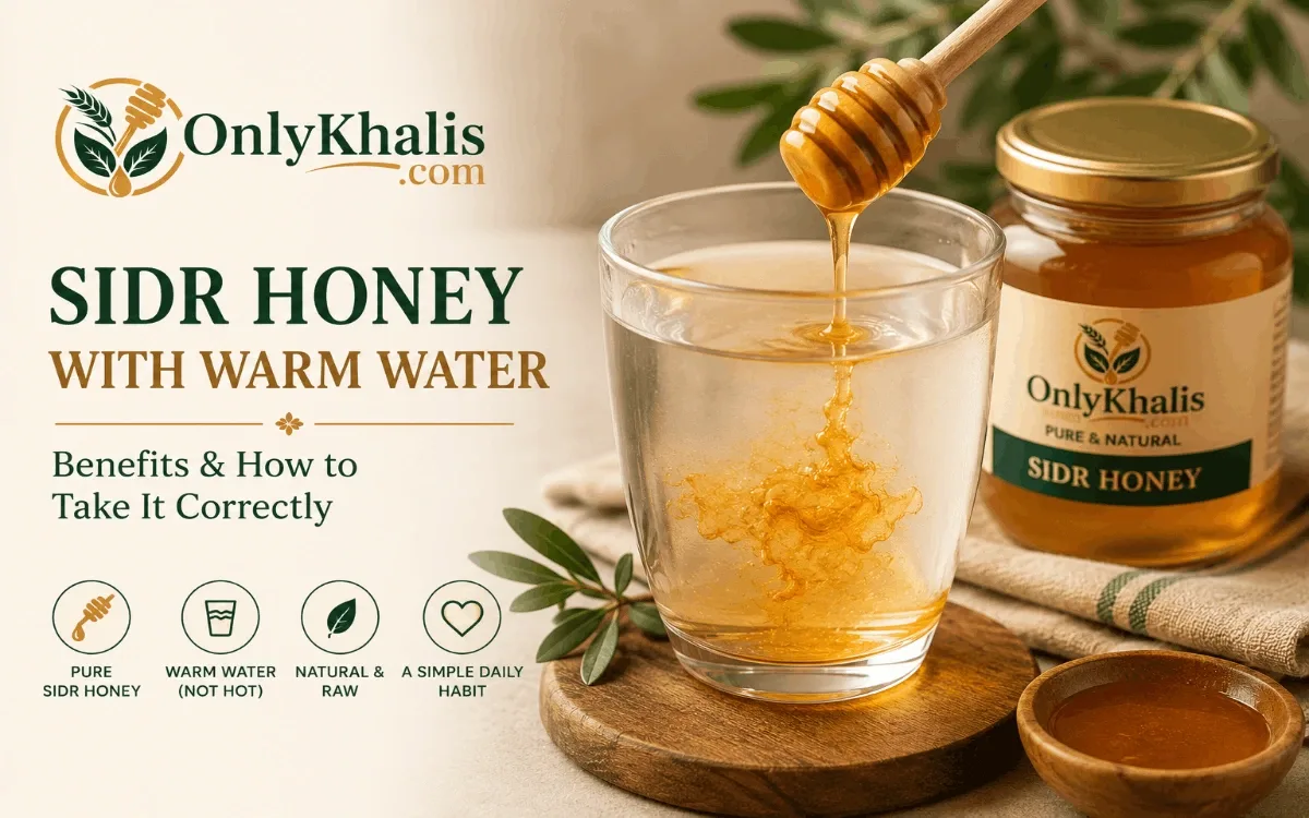 Sidr Honey with Warm Water — Benefits and How to Take It Correctly