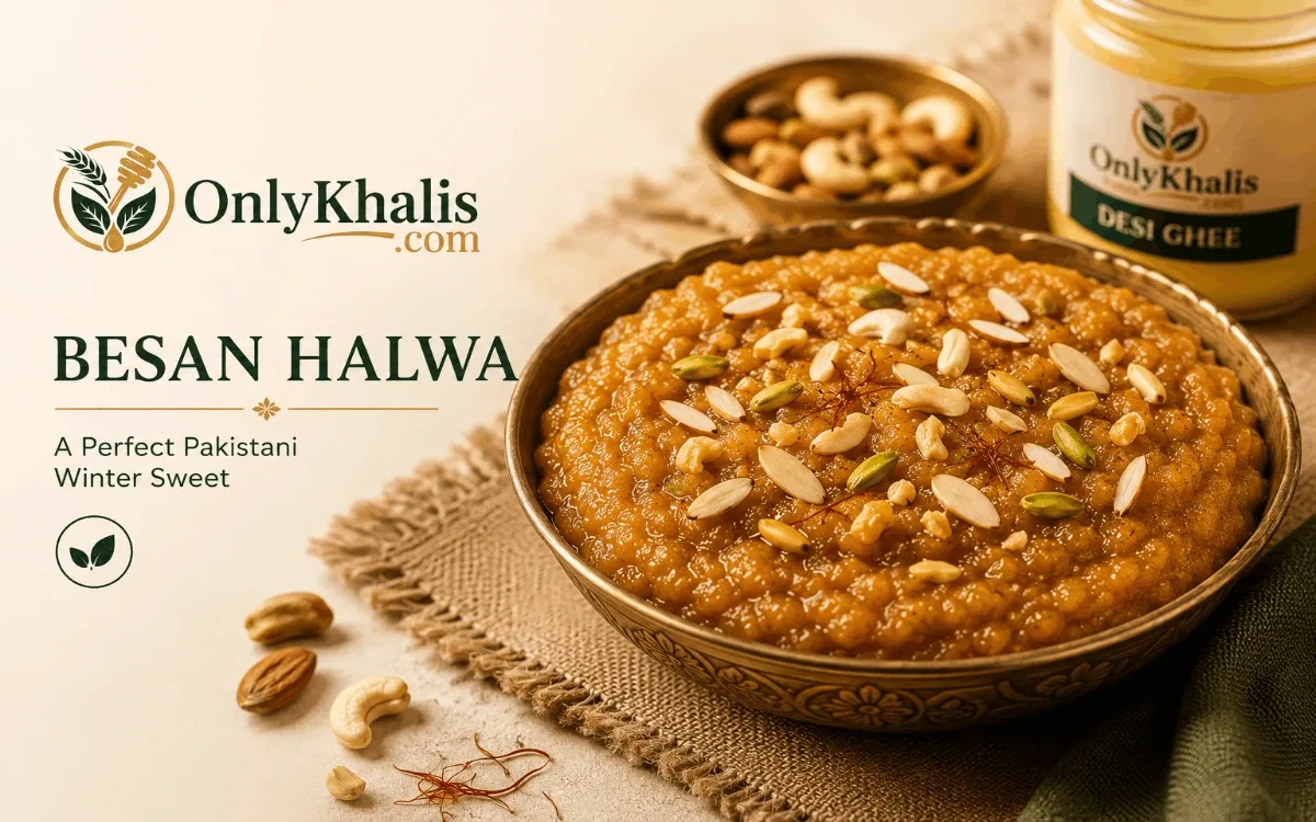Besan Halwa Recipe — The Perfect Pakistani Winter Sweet